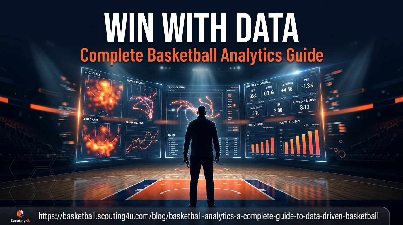 Basketball Analytics: A Complete Guide to Data-Driven Basketball